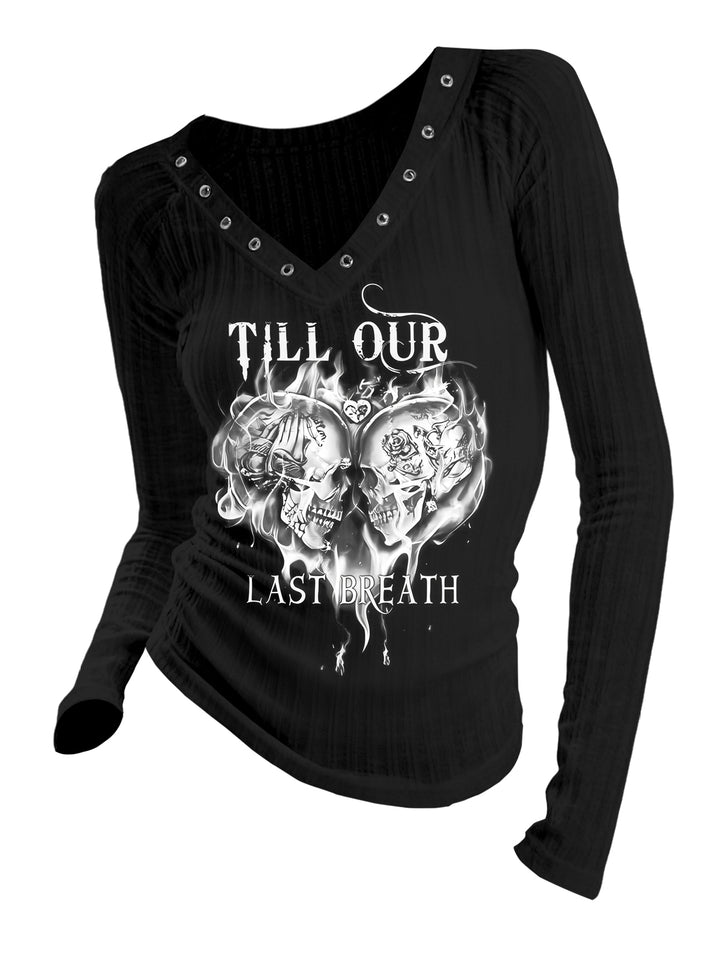 Gothic V-neck Ribbed Skull Printed Long-sleeve T-shirt -Till Our Last Breath